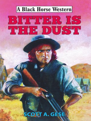 cover image of Bitter is the Dust